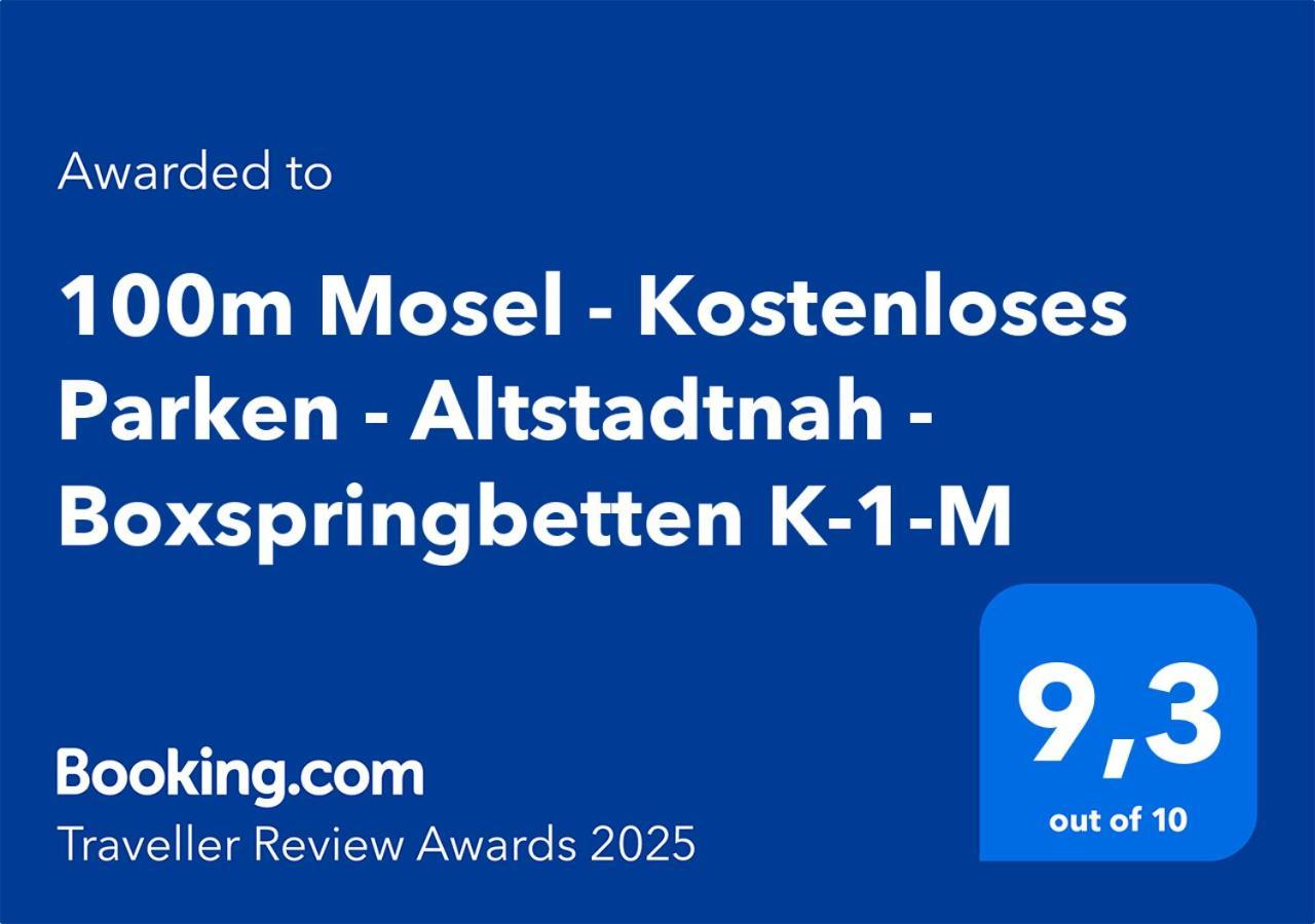 100M Mosel - Kostenloses Parken - Altstadtnah - Boxspringbetten K-1-M 科布倫茨 外观 照片